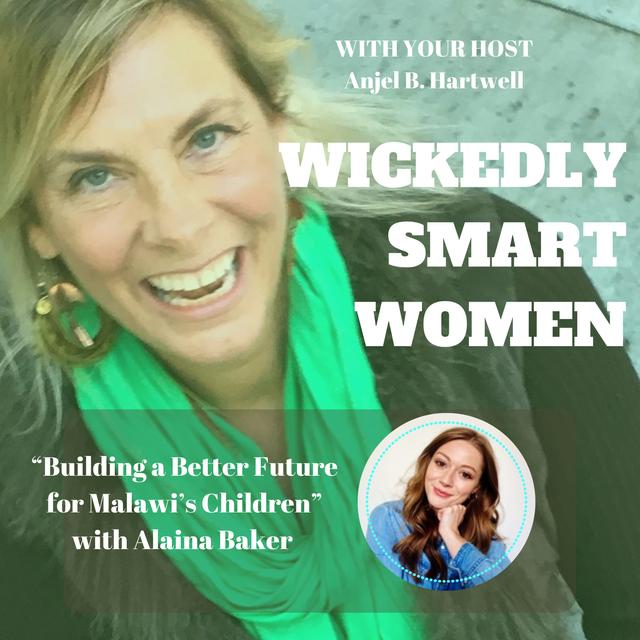 Building a Better Future for Malawi’s Children with Alaina Baker - Ep.327 - podcast episode cover