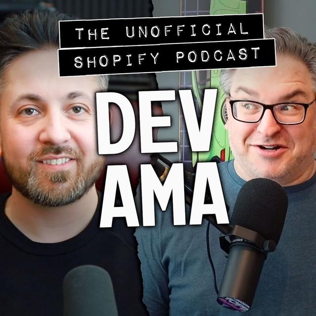 Shopify Dev AMA: Store Spying, AI Tools, and Trends - podcast episode cover
