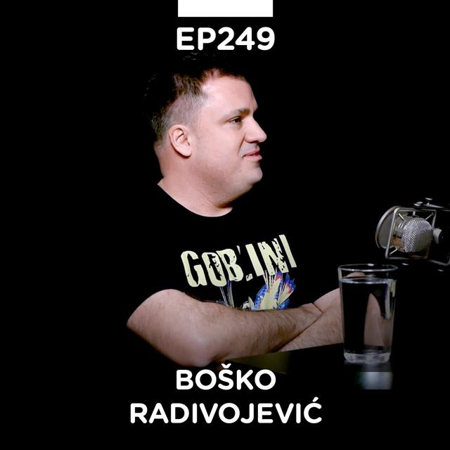 EP 249: Boško Radivojević, čovek iz praistorije interneta - Pojačalo podcast - podcast episode cover