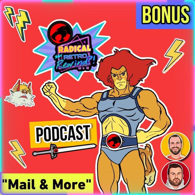 ThunderCats Bonus # Five "What If & Mail" - podcast episode cover