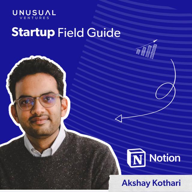 Notion's Akshay Kothari on productivity and embracing AI - podcast episode cover