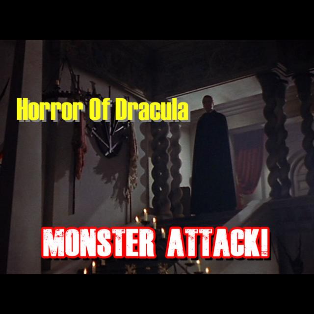 Horror Of Dracula |Monster Attack Ep.91 - podcast episode cover