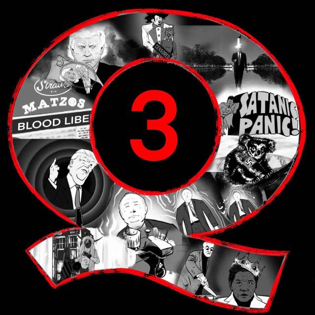 Complete Qanon: How We Got Here--Part 3 - podcast episode cover