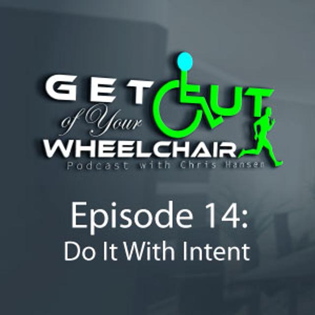 Do It With Intent - podcast episode cover