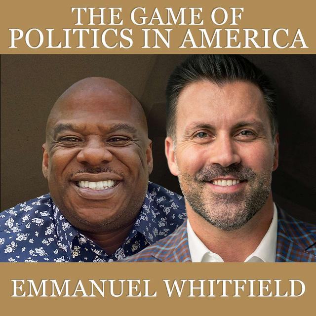 The Game of Politics in America - podcast episode cover