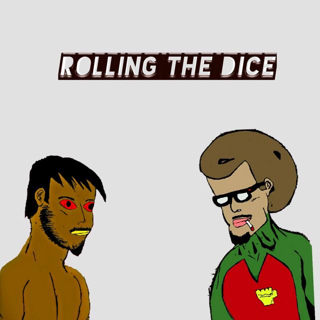 Rolling The Dice - podcast episode cover