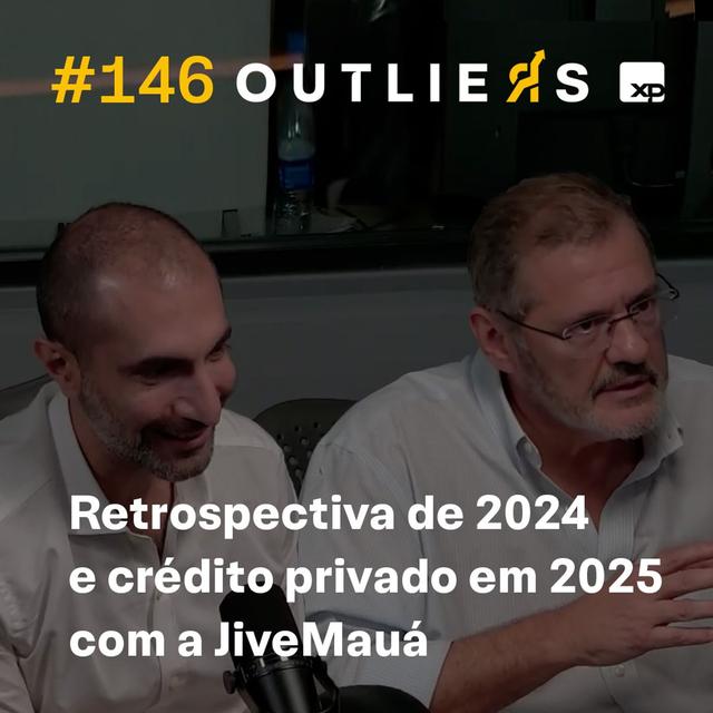 #146 - Retrospectiva de 2024 e crédito privado em 2025 com a JiveMauá - podcast episode cover