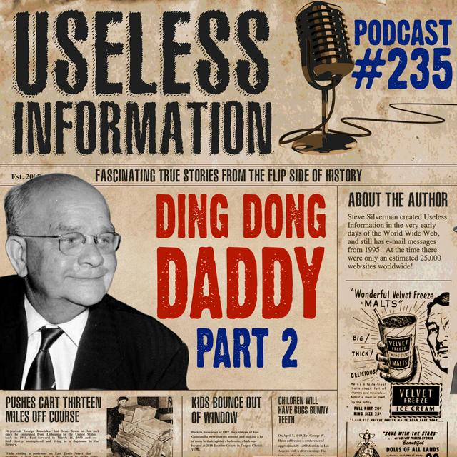 Ding Dong Daddy - Part 2 - UI Podcast #235 - podcast episode cover