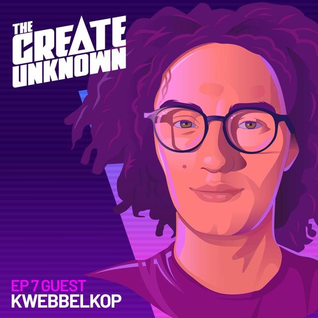 Kwebbelkop enters The Create Unknown - podcast episode cover