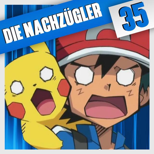Folge 35: Uns hat's erwischt! Doppelmoral & kein Pokémon? - podcast episode cover