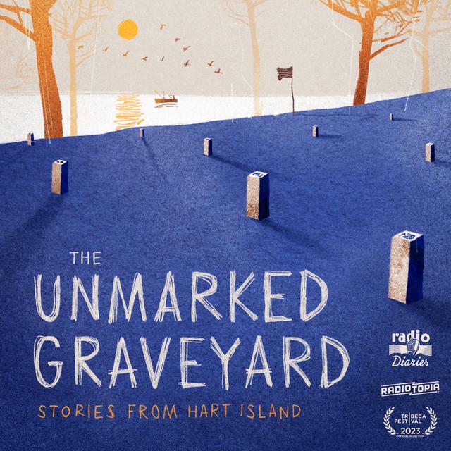 HOUR SPECIAL: Stories from the Unmarked Graveyard - podcast episode cover