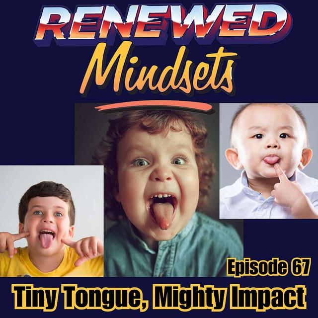 Tiny Tongue, Mighty Impact - podcast episode cover