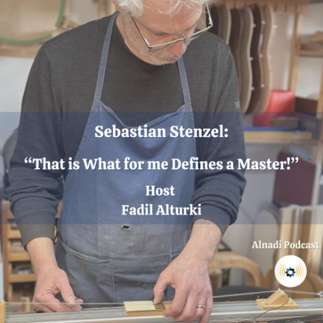 Ep125: “That is What for me Defines a Master!”, says Sebastian Stenzel - podcast episode cover
