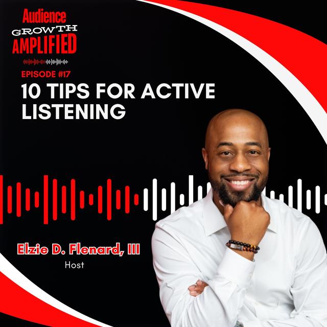 10 Tips for Active Listening - podcast episode cover