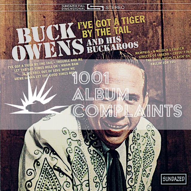 The Story Behind: Buck Owens and His Buckaroos - I've Got a Tiger by the Tail, Ep 139 - podcast episode cover