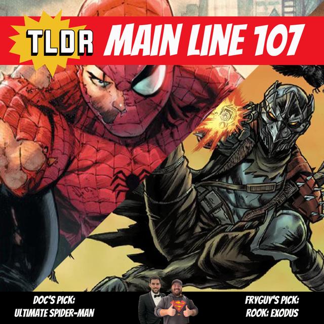 Ultimate Spider-Man & Rook: Exodus (107) - podcast episode cover