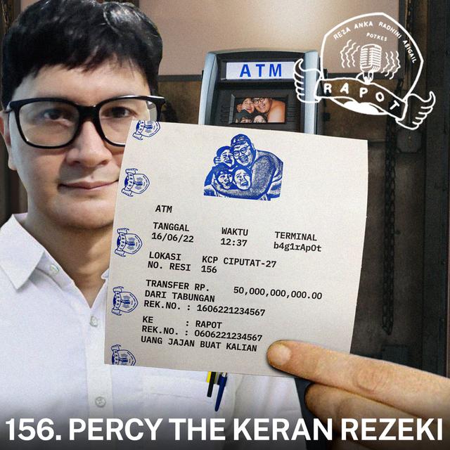 156. Percy The Keran Rezeki - podcast episode cover