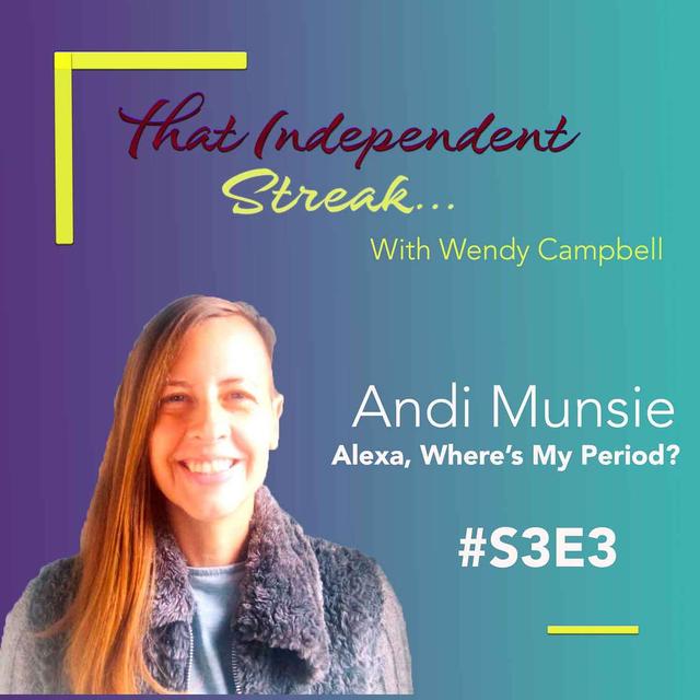 S3E3 | Andi Munsie | Alexa, Where's My Period? 28 Day Challenge - podcast episode cover