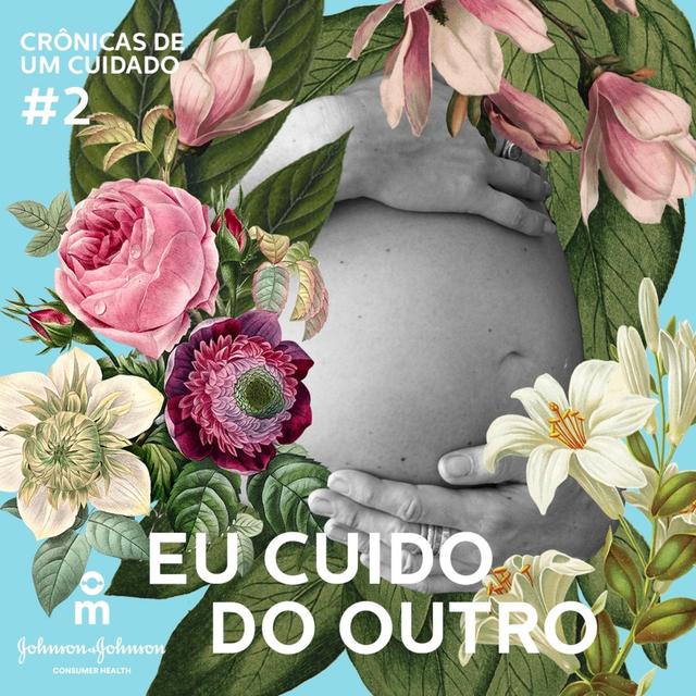 Crônicas de Um Cuidado #2 - Eu Cuido do Outro - podcast episode cover