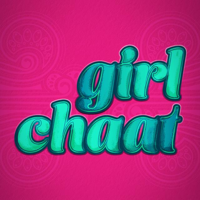 Girl Chaat Summer Special with Sukh Ojla - podcast episode cover