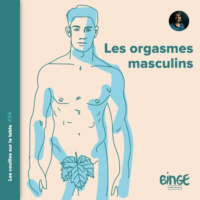 Les orgasmes masculins - podcast episode cover
