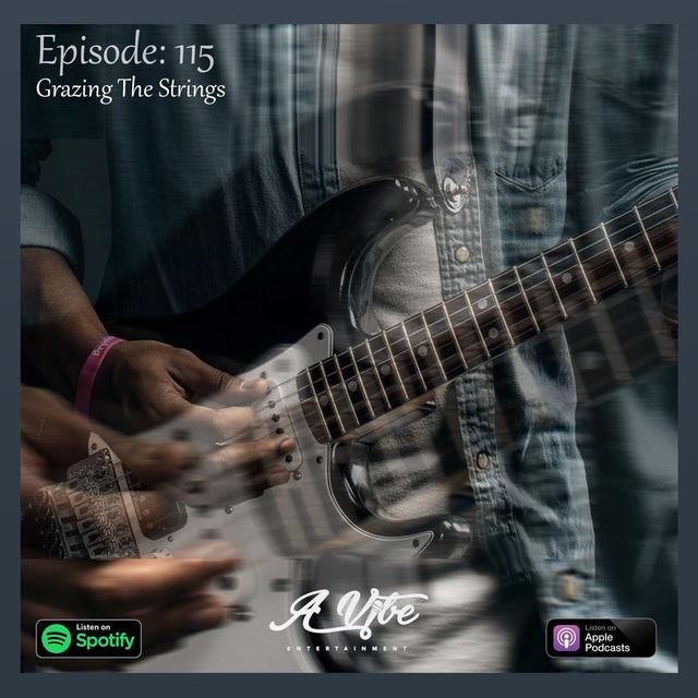 Episode 115 - Grazing The Strings - podcast episode cover