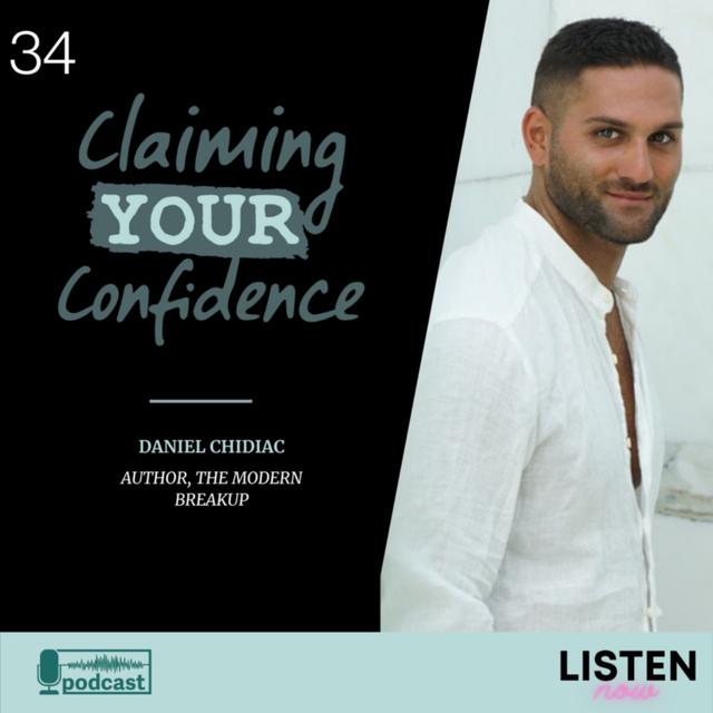 Navigating Breakups and Living Your Truth with Daniel Chidiac - podcast episode cover