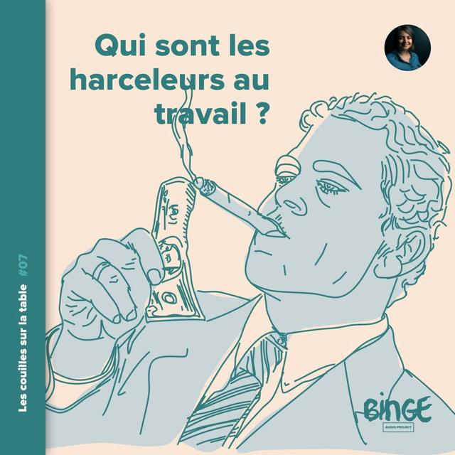 Qui sont les harceleurs au travail ? - podcast episode cover