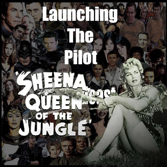 Sheena Queen of the Jungle - podcast episode cover