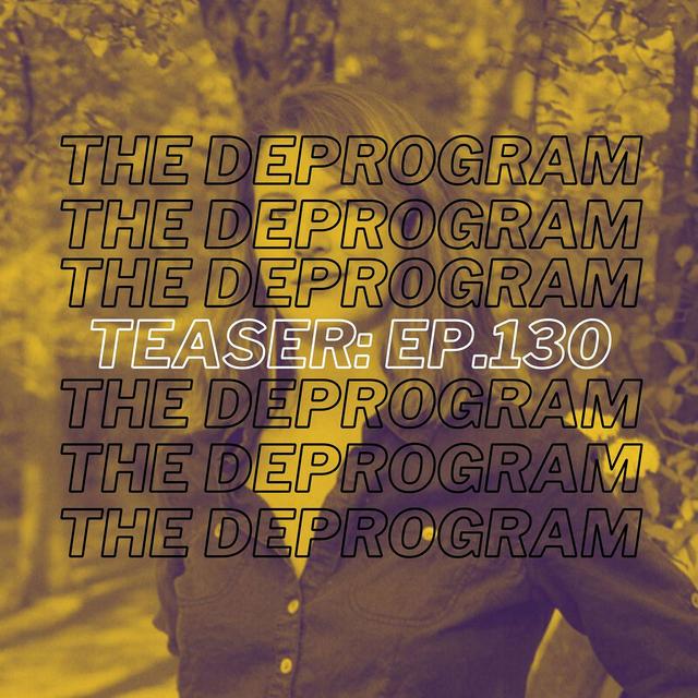 Teaser: Episode 130 - Alice in Liberal Land (Ft. Alice Cappelle) - podcast episode cover