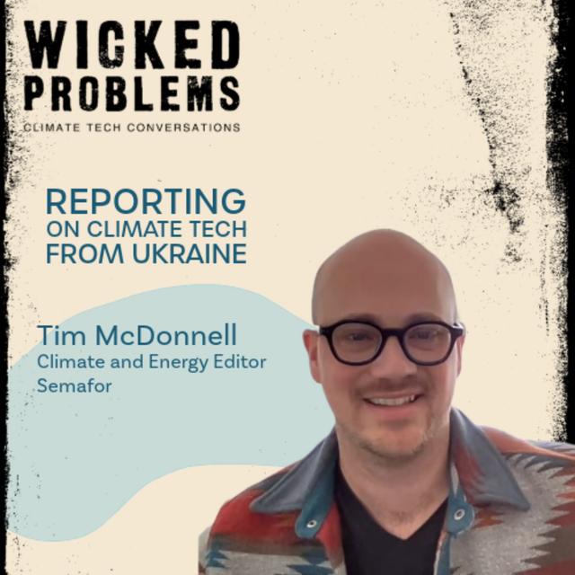 Tim McDonnell: Covering Climate in Wartime - podcast episode cover