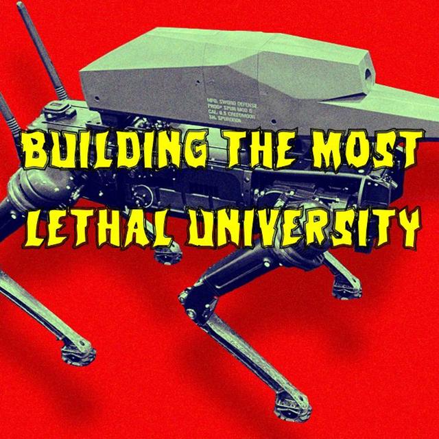 Patreon Preview – 368. Building the Most Lethal University - podcast episode cover