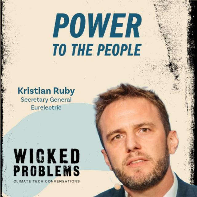 Kristian Ruby, Eurelectric: Power to the People - podcast episode cover