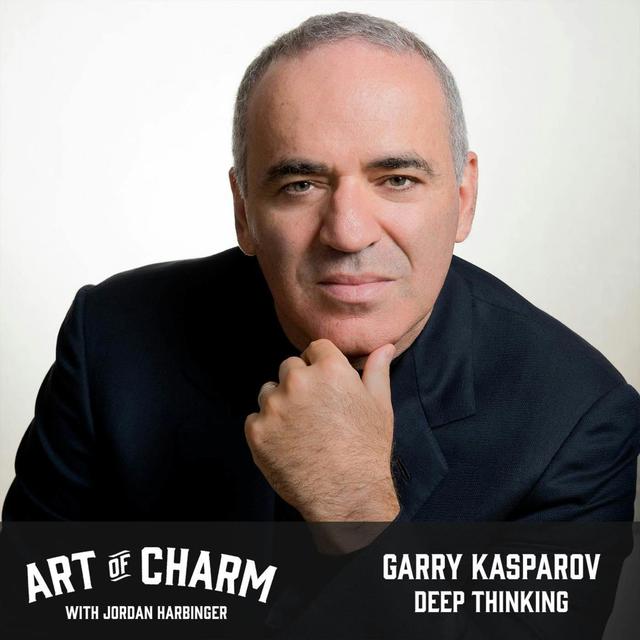644: Garry Kasparov | Deep Thinking - podcast episode cover