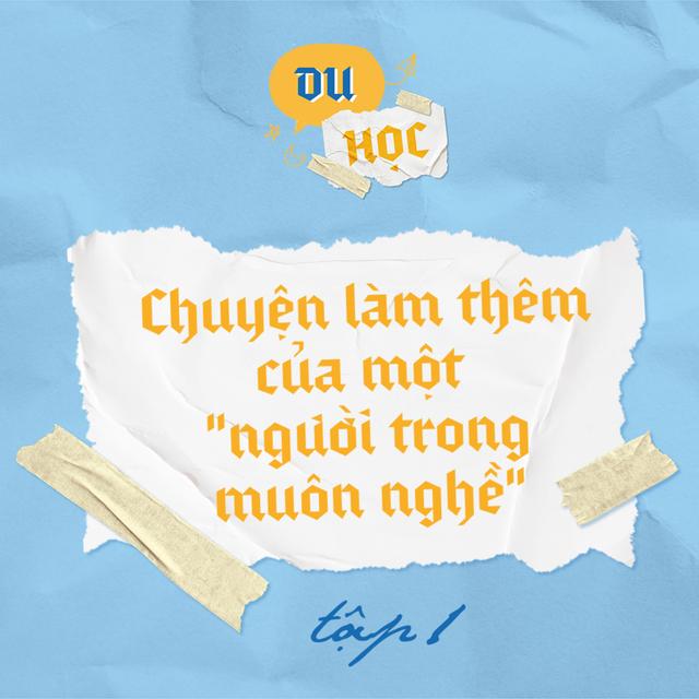 Chuyện làm thêm của một "người trong muôn nghề" - M4T1 - podcast episode cover