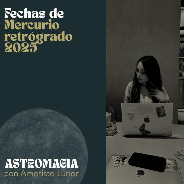 ATENCIÓN! FECHAS DE MERCURIO RETRÓGRADO 2025✨ - podcast episode cover