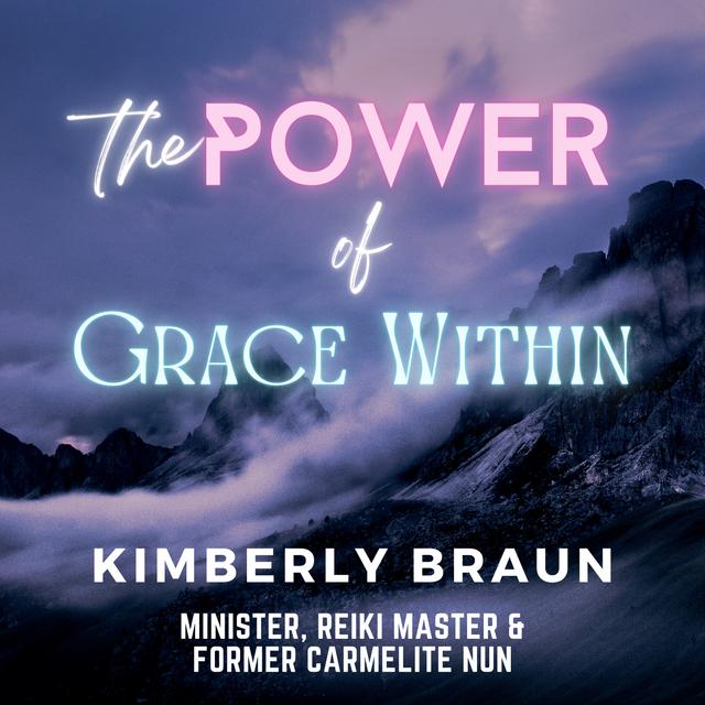 The Power of Grace Within: Unleashing Your True Potential - podcast episode cover