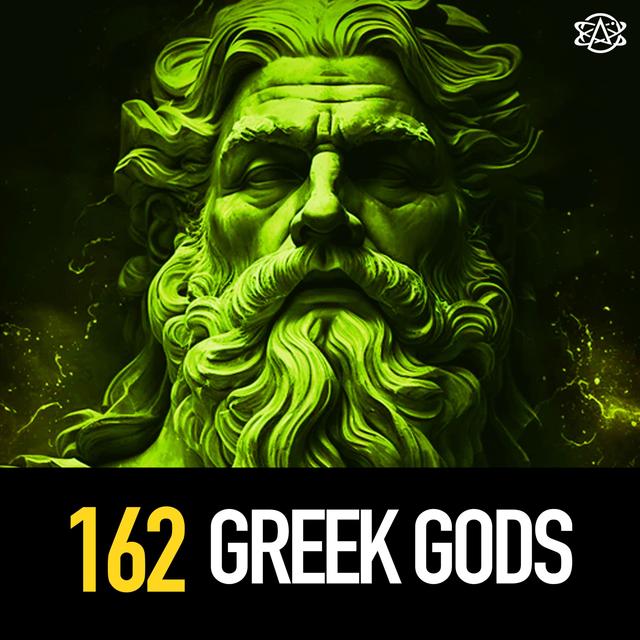 162 - The Greek Gods! - podcast episode cover