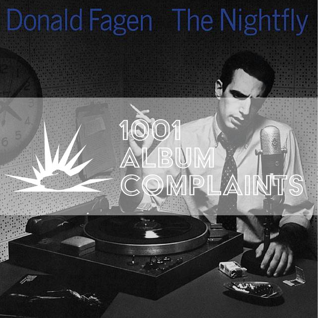 The Story Behind: Donald Fagen - The NightFly, Ep 5 - podcast episode cover