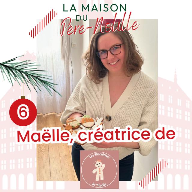 LA MAISON DU PÈRE-NOLILLE - MAËLLE DES BISCUITISES DE MAËLLE - Des biscuits décorés, faits avec passion et douceur - podcast episode cover