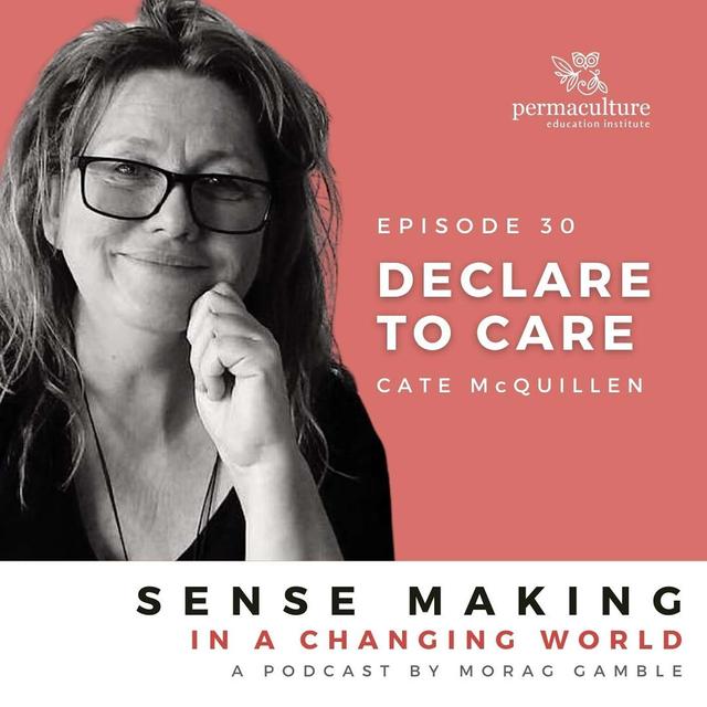 Declare to Care with Cate McQuillen and Morag Gamble - podcast episode cover