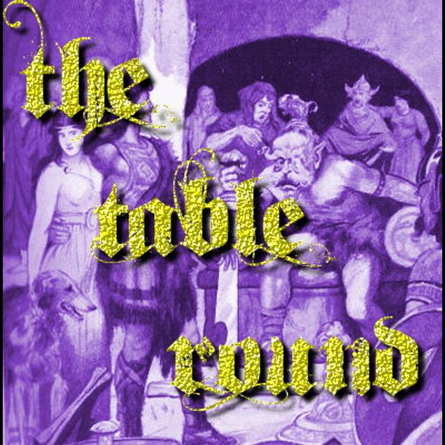 18- The Table Round - podcast episode cover