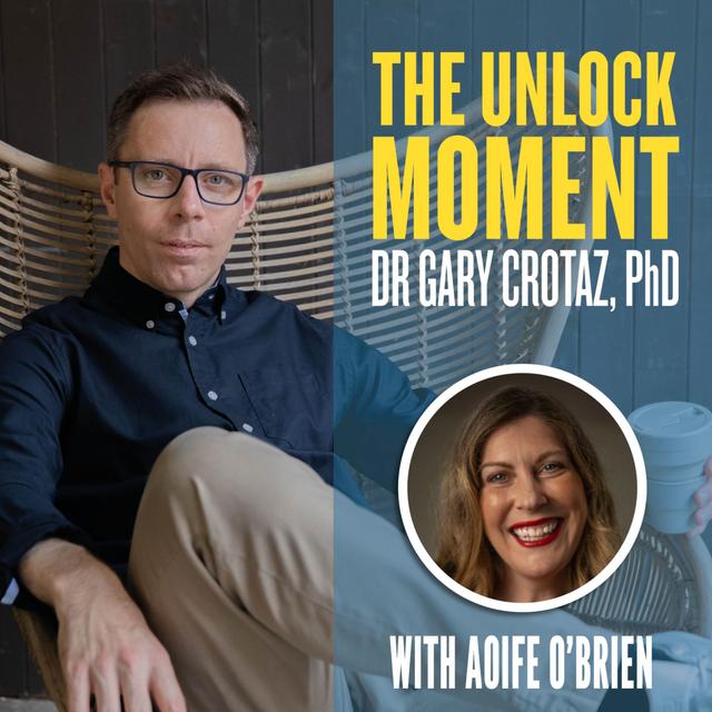 138 Aoife O'Brien: How To Be Happier At Work - In Conversation With Dr Gary Crotaz - podcast episode cover