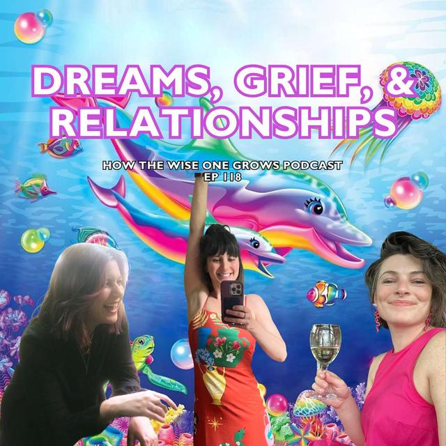 Dreams Part 2: What Our Dreams Say About Grief and Relationships with Jordan Hale (119) - podcast episode cover