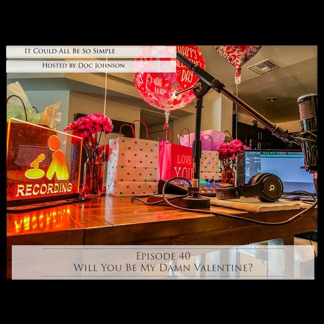 Will You Be My Damn Valentine? - podcast episode cover