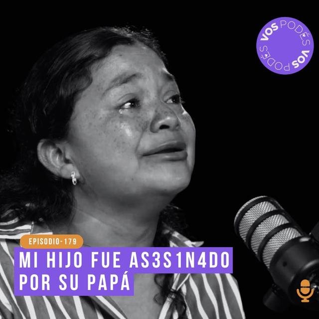 Mi hijo fue as3s1n4d0 por su papá: Invitada - Jackeline García - podcast episode cover