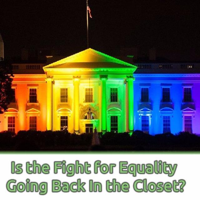 Ep. 29 - Has the Fight For Queer Equality Gone Back Into the Closet - podcast episode cover