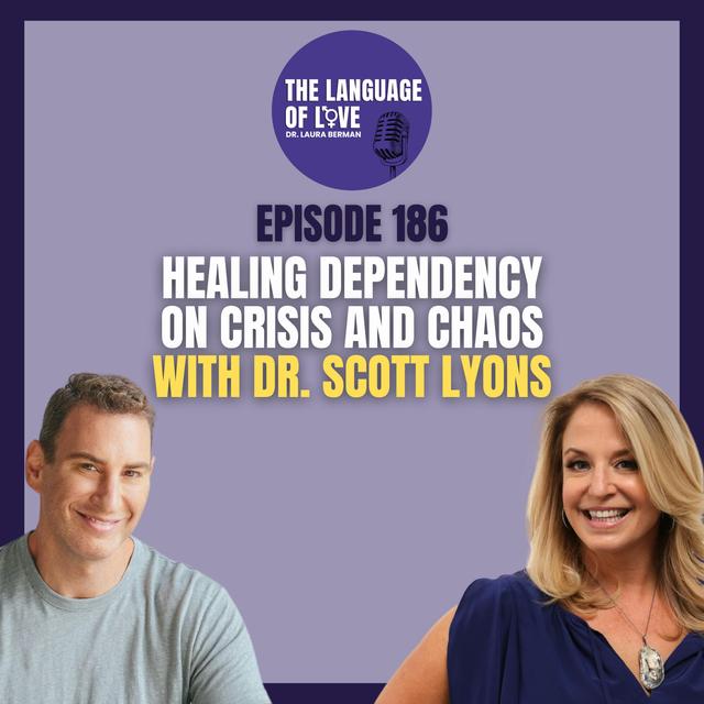 Healing Dependency on Crisis and Chaos with Dr. Scott Lyons - podcast episode cover