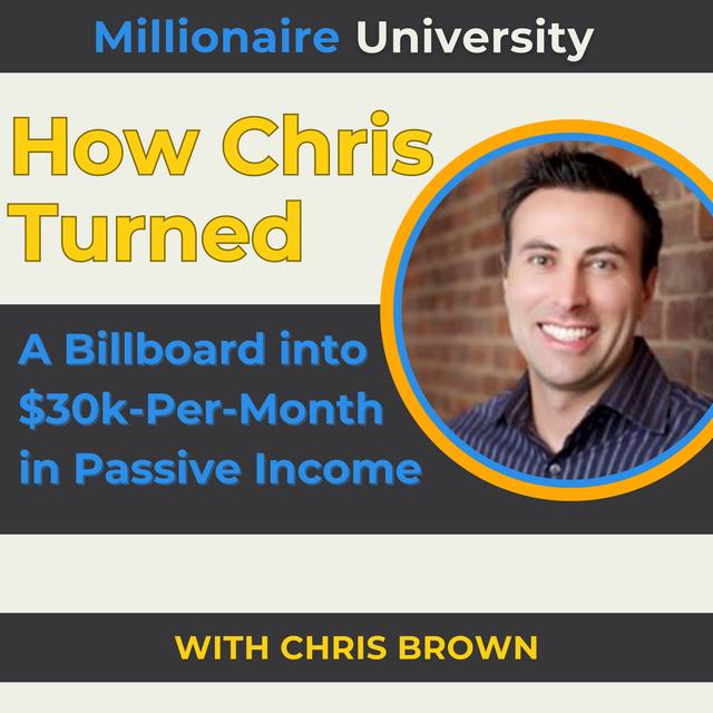 323. Chris Brown's Path to Financial Freedom with Billboards - podcast episode cover