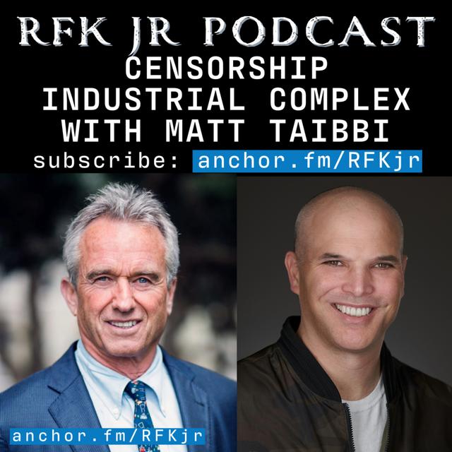 Censorship Industrial Complex with Matt Taibbi - podcast episode cover